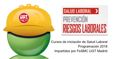 Calendario de 2018 de cursos iniciación de Salud Laboral de FeSMC UGT Madrid