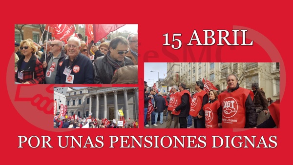 FeSMC UGT Madrid participando en la manifestación POR UNAS PENSIONES DIGNAS